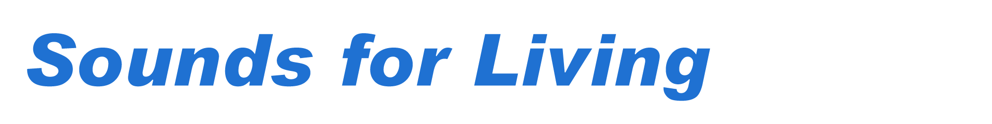 Sounds for Living